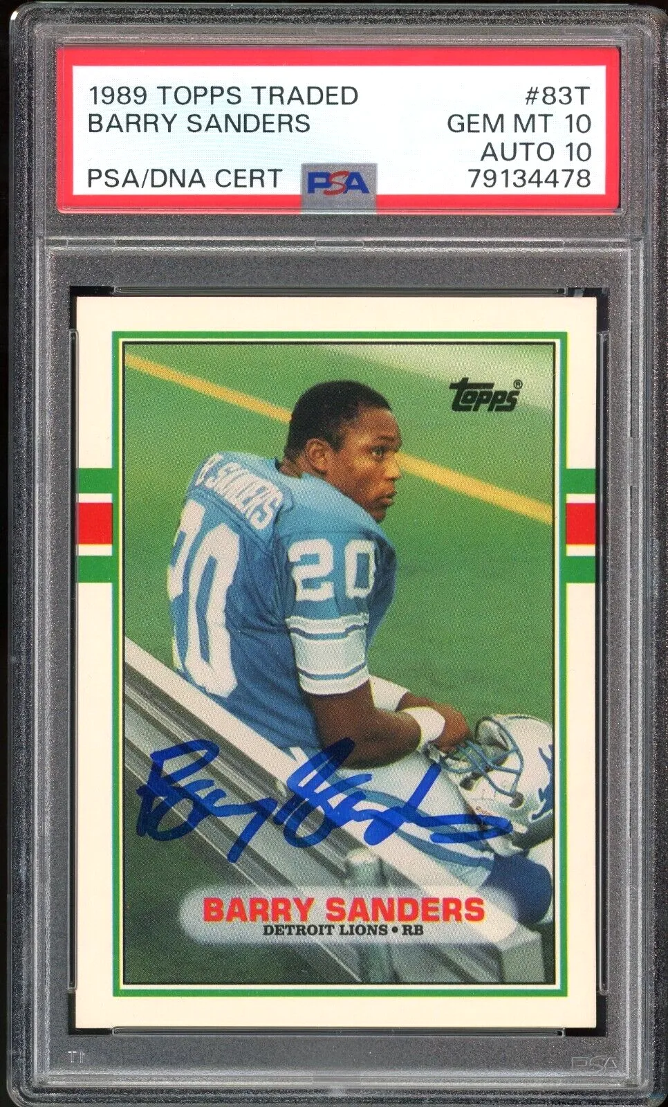 1989 Topps Traded #83T Barry Sanders RC Lions On Card PSA 10/10 Auto GEM MINT