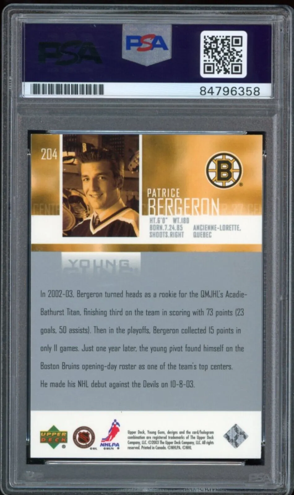 2003-04 UD Young Guns #204 Patrice Bergeron RC On Card PSA/DNA Auto GEM MINT 10
