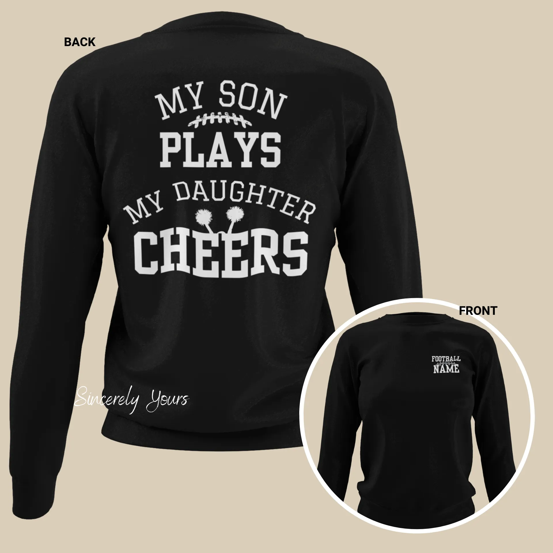 Custom My Son Plays | My Daughter Cheers - Unisex Sweatshirt