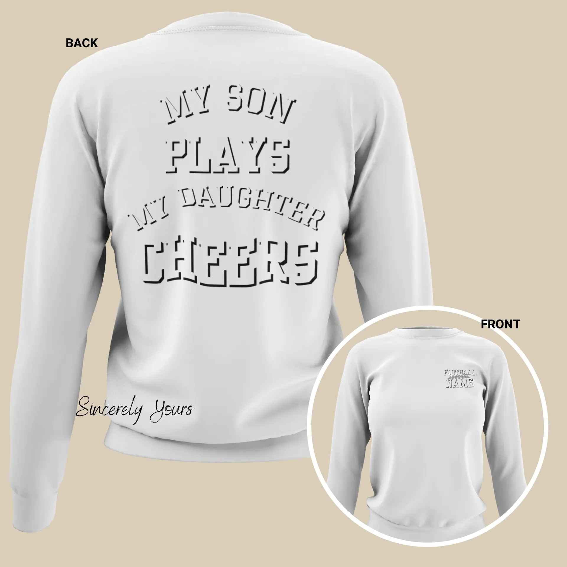 Custom My Son Plays | My Daughter Cheers - Unisex Sweatshirt