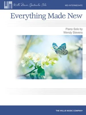 EVERYTHING MADE NEW PIANO SOLO