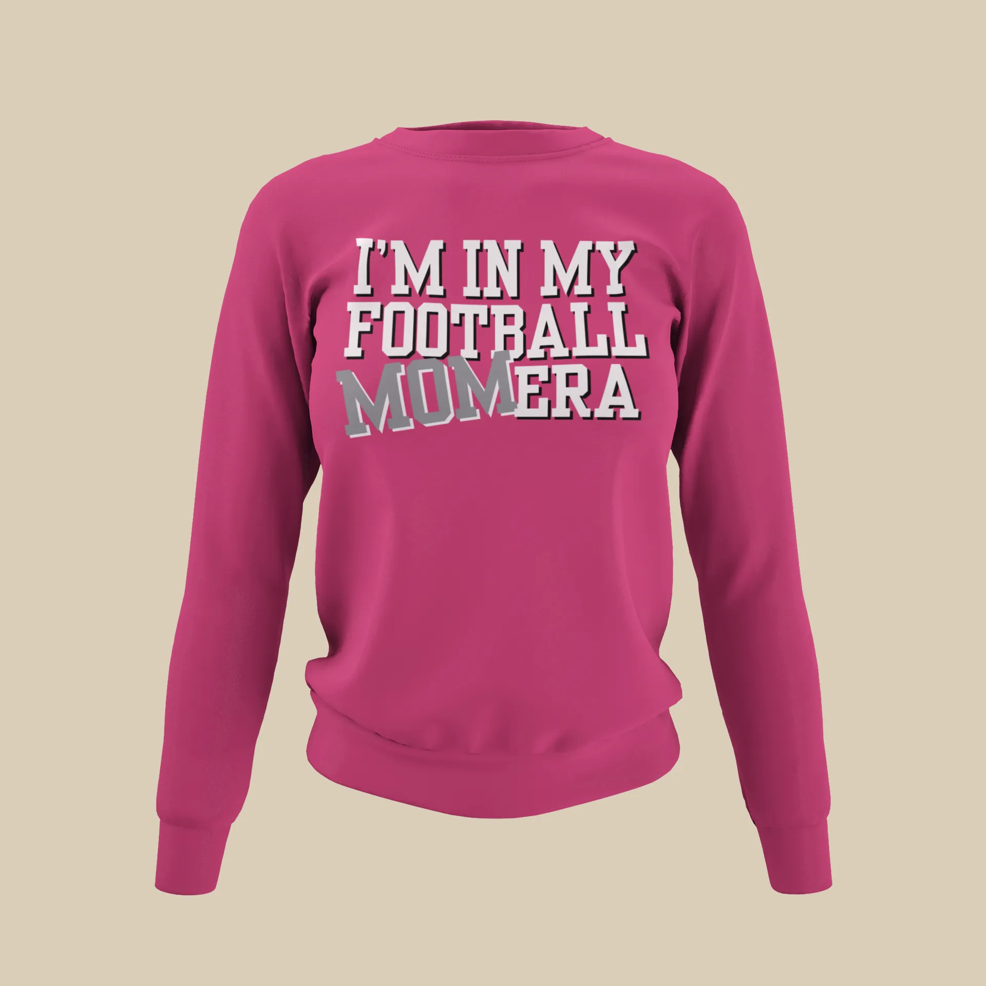 I'm in my Football Mom Era - Sweatshirt