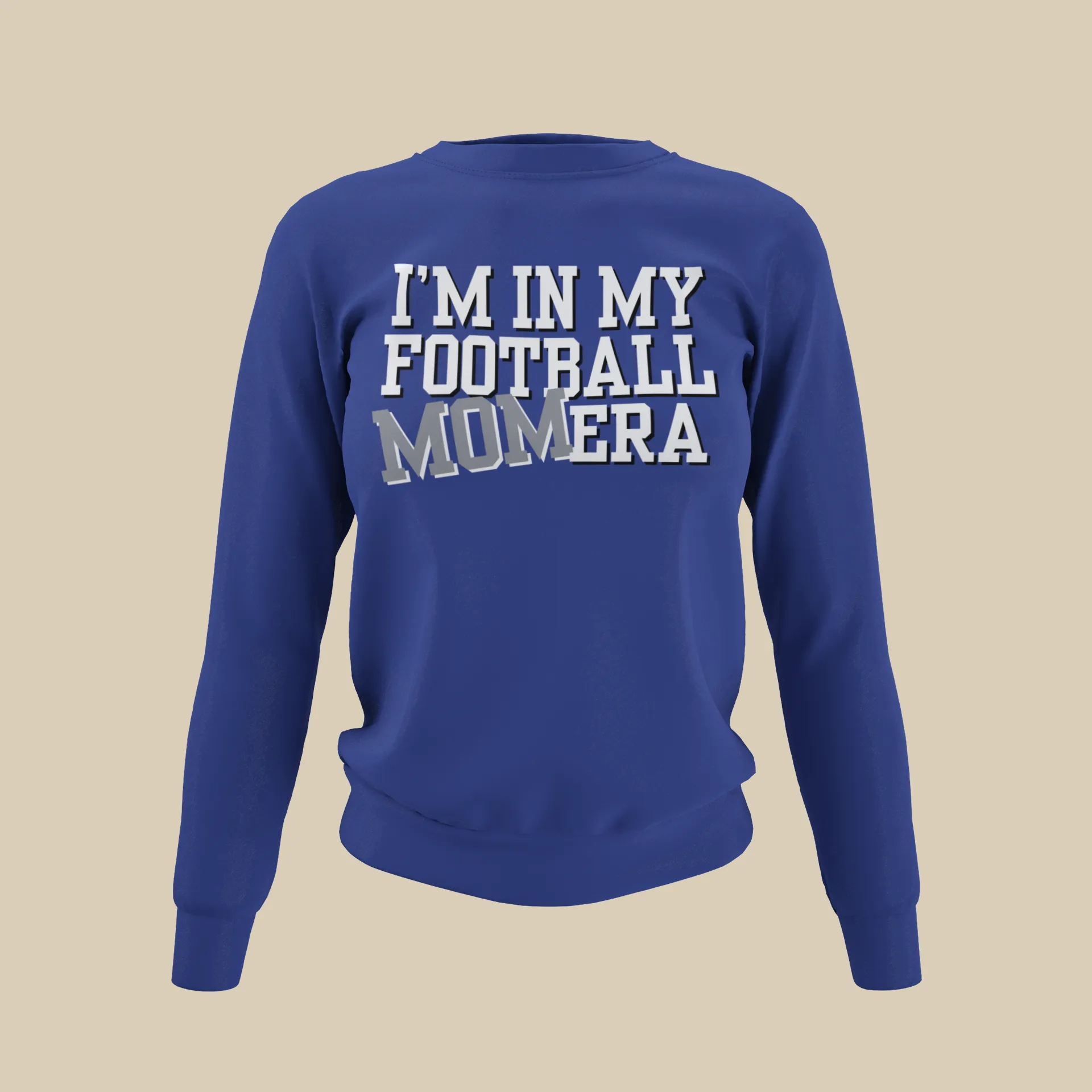 I'm in my Football Mom Era - Sweatshirt