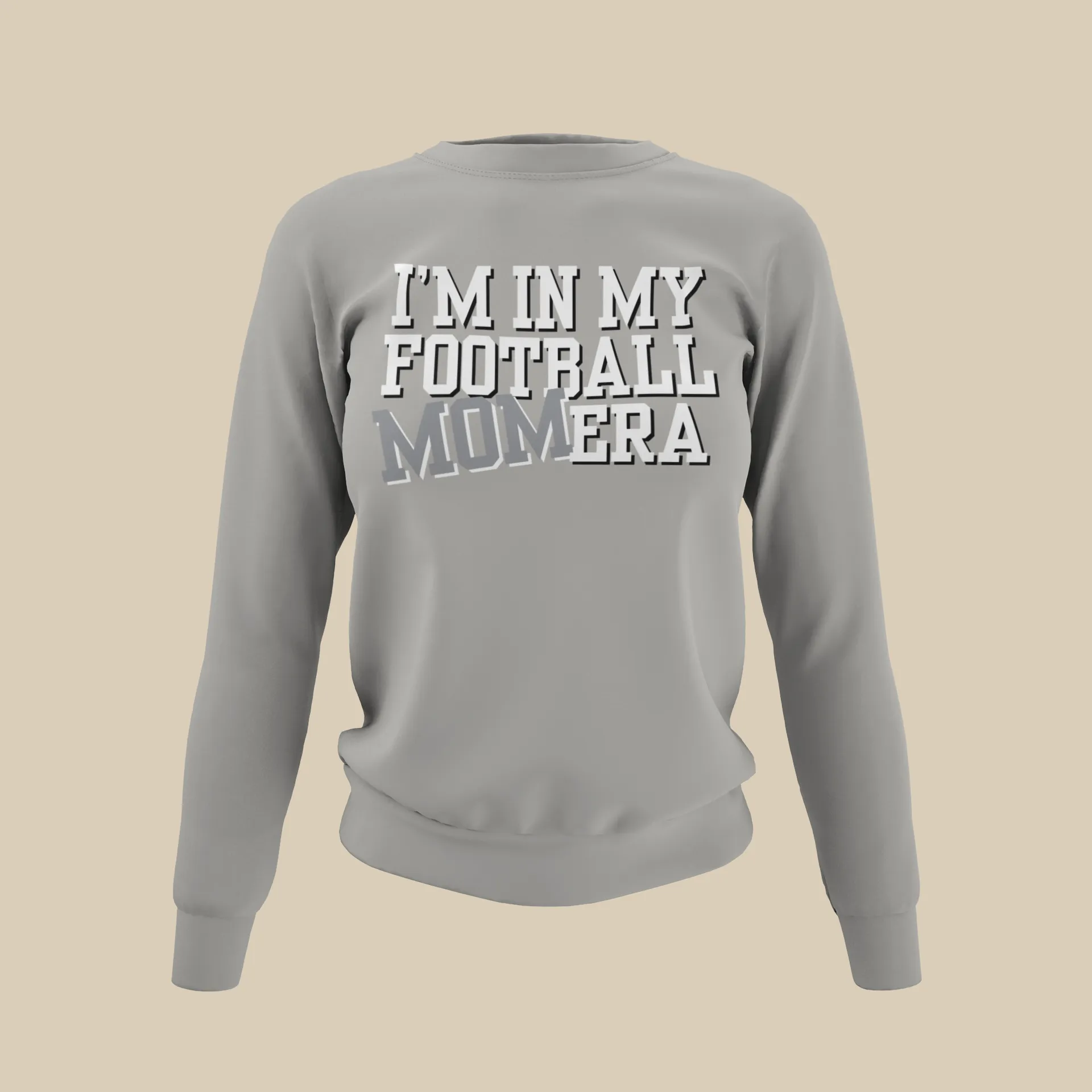 I'm in my Football Mom Era - Sweatshirt