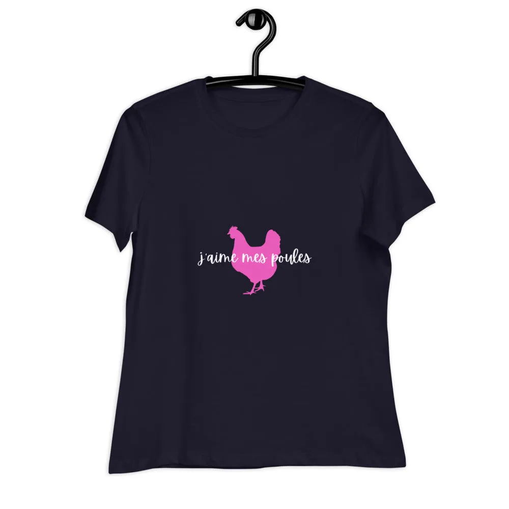 J'aime Mes Poules Women's Relaxed T-Shirt