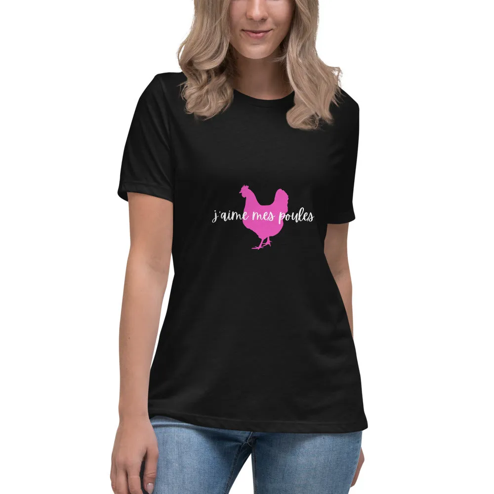 J'aime Mes Poules Women's Relaxed T-Shirt