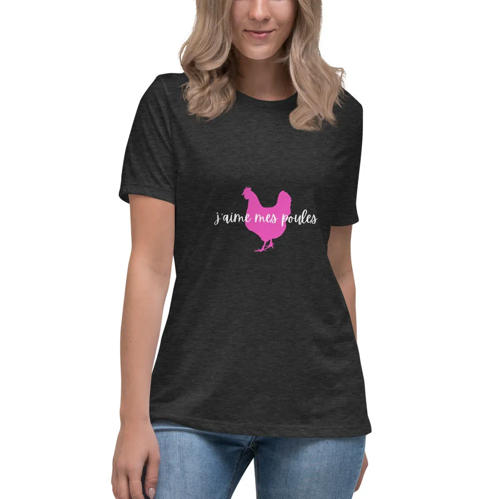 J'aime Mes Poules Women's Relaxed T-Shirt