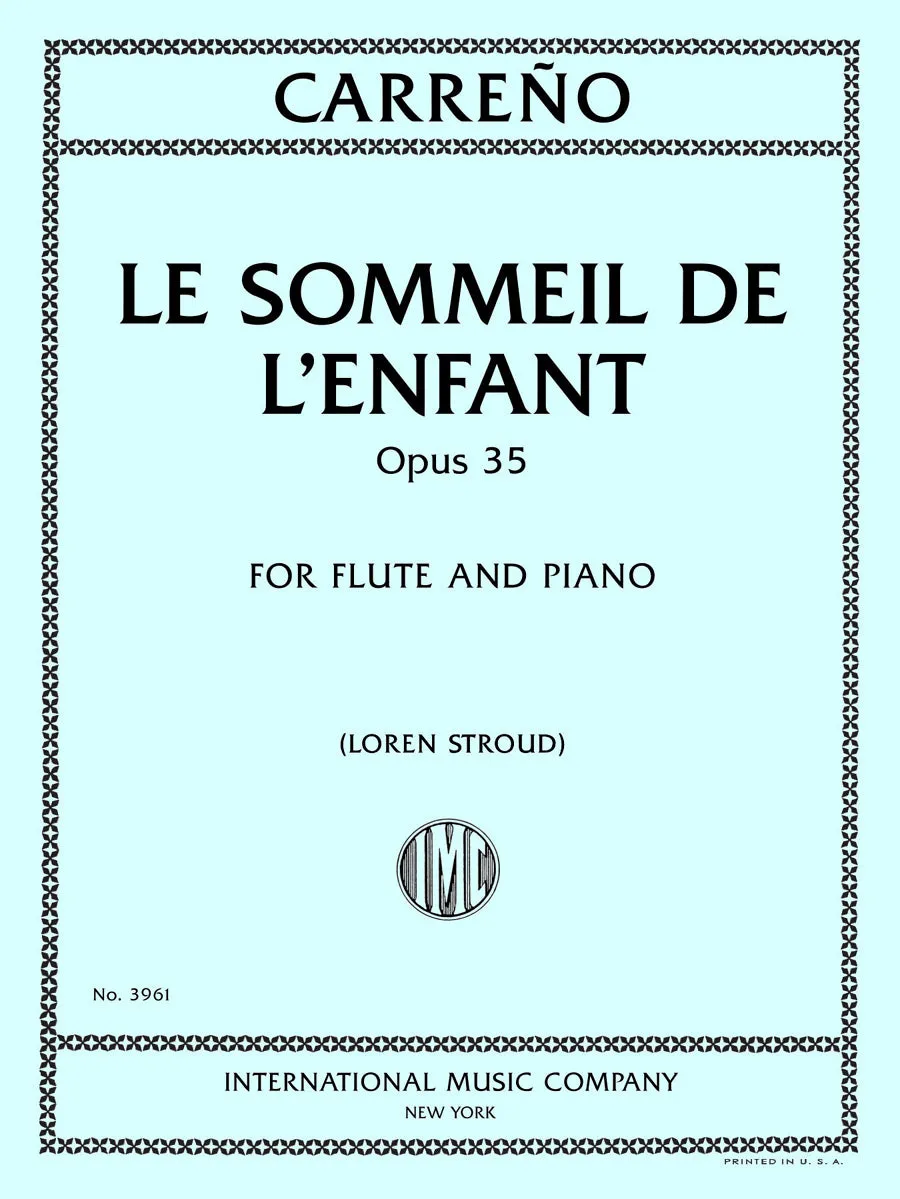 Le Sommeil de l'Enfant, Opus 35 (Flute and Piano)