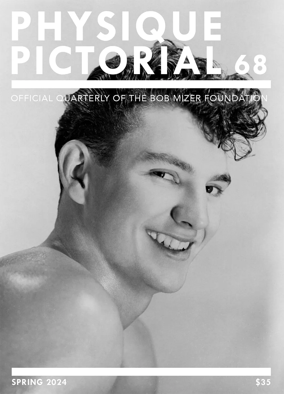 Physique Pictorial Volume 68 [Spring 2024]