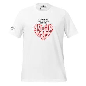 "Size of His Heart" Men's T-Shirt