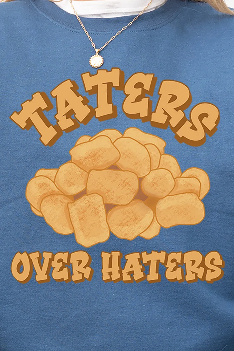 Taters Over Haters Heavy-weight Crew Sweatshirt