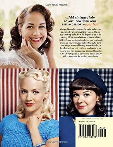 Vintage Hairstyles: Simple Steps for Retro Hair with a Modern Twist (Hardback) | Emma Sundh & Sarah Wing